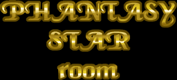 PHANTASY STAR room